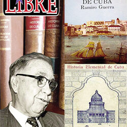 Ramiro Guerra Sánchez, un gran personaje de la República de Cuba
