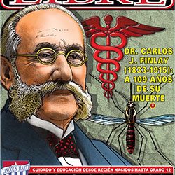 ﻿Dr. Carlos J. Finlay . (1833-1915): a 109 años de su muerte