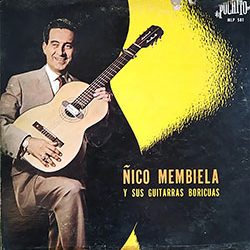 ﻿ÑICO MEMBIELA el Bolerista Olvidado