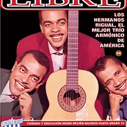 ﻿Los Hermanos Rigual, el mejor trío armónico de América