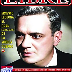 ﻿Ernesto Lecuona el gran embajador de la música cubana